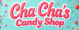 Cha Chas Candy Shop